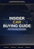 The Dealer Doesn't Want You to Read This: A Complete Car Buying Guide