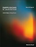 Diffusions in Architecture: Artificial Intelligence and Image Generators