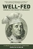 Well-Fed: Cooking Up A Retirement of Abundance