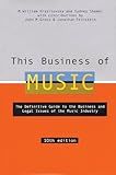 This Business of Music, 10th Edition