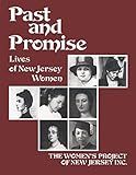 Past and Promise: Lives of New Jersey Women