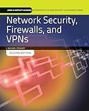 Network Security, Firewalls And Vpns (Jones & Bartlett Learning Information Systems Security & Ass) (Standalone book)