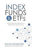 Index Funds & ETFs: What they are and how to make them work for you