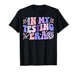 Groovy In My Testing Era Testing Day Teacher Test Day Men Women Kids T-Shirt
