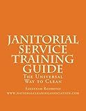 Janitorial Service Training Guide