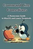 Command Line Comedians: A Humorous Guide to MacOS and Linux Terminals