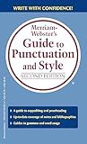 Merriam-Webster’s Guide to Punctuation and Style