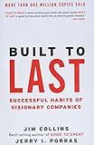 Built to Last: Successful Habits of Visionary Companies