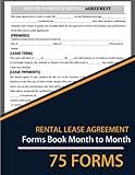 Rental Lease Agreement Forms Book Month To Month: (75 Forms) Residential Lease Agreements Forms - Month-to-Month