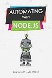Automating with Node.js
