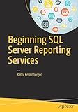 Beginning SQL Server Reporting Services