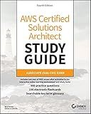 AWS Certified Solutions Architect Study Guide with 900 Practice Test Questions: Associate (SAA-C03) Exam (Sybex Study Guide)