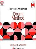 Haskell W. Harr Drum Method - Book One: For Band and Orchestra (2006-11-01)