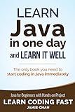 Learn Java in One Day and Learn It Well (Learn Coding Fast)