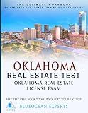 Oklahoma Real Estate Test: Oklahoma Real Estate License Exam: Best Test Prep Book to Help You Get Your License: The Ultimate Workbook: Salesperson ... Test Prep Book to Help You Get Your License!)
