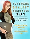 Software Quality Assurance 101: Best Practices Made Easy