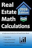 Real Estate Math Calculations: A Reference Guide for All Real Estate Math