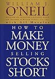 How to Make Money Selling Stocks Short (Wiley Trading)