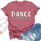 Dabon Dance Mom Shirt Women Dancer Mama T-Shirts Dancing Lover Gifts Tee | Dance mom graphic tee Sturdy fabric for dance recital days & fun dance mom gifts tops.