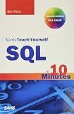 SQL in 10 Minutes, Sams Teach Yourself