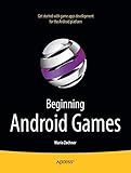 Beginning Android Games