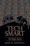 Tech Smart: The Perfect Storm
