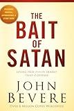 The Bait of Satan, 20th Anniversary Edition: Living Free from the Deadly Trap of Offense