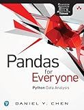 Pandas for Everyone: Python Data Analysis (Addison-Wesley Data & Analytics Series)