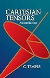 Cartesian Tensors: An Introduction (Dover Books on Mathematics)