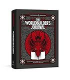 The Worldbuilder's Journal of Legendary Adventures (Dungeons & Dragons): 365 Questions to Help You Create Mythical Characters, Storied Worlds, and Unique Campaigns