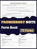 Promissory Note Form Book: For Lender and Borrower To State Loan Terms and Conditions, 75 Forms