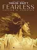 Taylor Swift - Fearless (Taylor's Version) Piano/Vocal/Guitar Songbook - Taylor Swift Sheet Music Book with All 19 Tracks - Taylor Swift Songbook with 6 Additional Songs