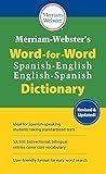 Merriam-Webster's Word-for-Word Spanish-English Dictionary