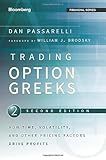 Trading Options Greeks: How Time, Volatility, and Other Pricing Factors Drive Profits