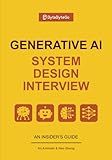 Generative AI System Design Interview