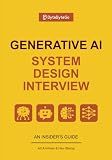 Generative AI System Design Interview