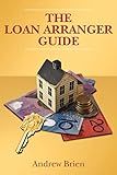 The Loan Arranger Guide