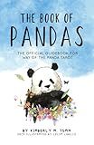 The Book of Pandas: The Official Guide to Walking the Way of the Panda