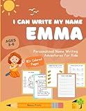 Personalized Name Writing Practice Coloring Tracing Workbook for Kids ; Customized for EMMA