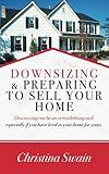 Downsizing and Preparing to Sell Your Home
