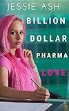 Billion Dollar Pharma Love