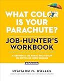 What Color Is Your Parachute? Job-Hunter's Workbook, Seventh Edition: A Companion to the World's Most Popular and Bestselling Career Handbook