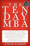 The Ten-Day MBA 4th Ed.: A Step-by-Step Guide to Mastering the Skills Taught In America's Top Business Schools