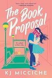 The Book Proposal: A bookish, second-chance romantic comedy