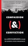 Compassion (&) Conviction: The AND Campaign's Guide to Faithful Civic Engagement