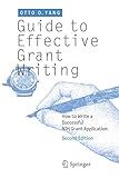 Guide to Effective Grant Writing: How to Write a Successful NIH Grant Application
