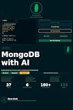 MongoDB with AI: A Complete Beginner's Guide to MongoDB, NoSQL Databases, Real-Time Applications, and AI-Powered Data Systems