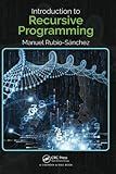 Introduction to Recursive Programming