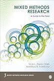 Mixed Methods Research: A Guide to the Field (Mixed Methods Research Series)