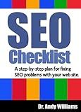 SEO Checklist: A step-by-step plan for fixing SEO problems with your web site (Webmaster Series)